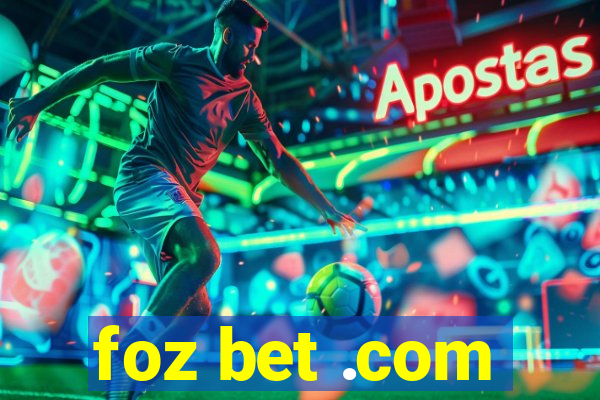 foz bet .com